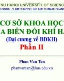 Bài giảng Cơ sở khoa học của biến đổi khí hậu (Đại cương về BĐKH) – Phần II: Bài 12 – ĐH KHTN Hà Nội