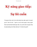 Kỹ năng giao tiếp: Sự lôi cuốn