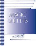 Magic bullets phần 1