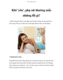 Khi 'yêu', phụ nữ thường mắc những lỗi gì? -