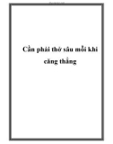 Cần phải thở sâu mỗi khi căng thẳng