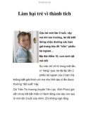 Làm hại trẻ vì thành tích