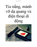 Tia nắng, mảnh vỡ dạ quang và điện thoại di động