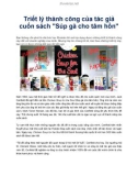 Triết lý thành công của tác giả cuốn sách Súp gà cho tâm hồn