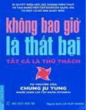 Không bao giờ là thất bại tất cả là thử thách