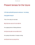 Present tenses for the future