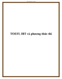 TOEFL IBT và phương thức thi