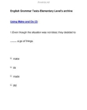 Tài liệu English Grammar Tests-Elementary Level's archiveUsing Make and Do (2)