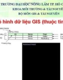 Bài giảng GIS đại cương: Chương 4 - Nguyễn Duy Liêm