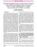 Đề xuất mô hình quản lý, khai thác, sử dụng công trình, sản phẩm đo đạc và bản đồ phục vụ phát triển kinh tế - xã hội và bảo đảm quốc phòng - an ninh