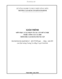 Giáo trình Luật pháp và các vấn đề xã hội (Nghề: Công tác xã hội - CĐ/TC) - Trường Cao đẳng Cơ giới Ninh Bình (2021)