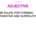 ADJECTIVE IN COMPARATIVE AND SUPERLATIVE