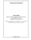 Giáo trình Công tác xã hội với người khuyết tật (Nghề: Công tác xã hội - CĐ/TC) - Trường Cao đẳng Cơ giới Ninh Bình (2021)