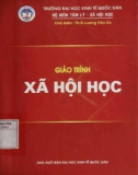 Giáo trình Xã hội học: Phần 1