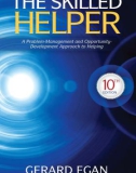 Ebook The skilled helper: A problem-management and opportunity-development approach to helping (Tenth edition) - Part 1