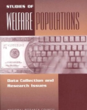 STUDIES OF WELFARE POPULATIONS Data Collection and Research Issues