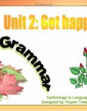 Grammar - Unit 2: Get happy