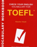 CHECK YOUR ENGLISH VOCABULARY FOR TOEFL