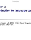 Chapter 1: Introduction to language testing