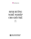 Tư vấn nghề nghiệp cho giới trẻ: Phần 1