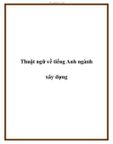 Thuật ngữ về tiếng Anh ngành xây dựng