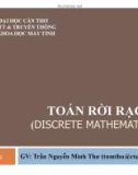 Bài giảng Toán rời rạc (Discrete Mathematics) - Bài 4: Cơ sở logic