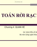 Bài giảng Toán rời rạc: Chương 4 - Nguyễn Lê Minh