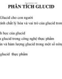 Bài giảng Phân tích thực phẩm - Chương 6: Phân tích Glucid