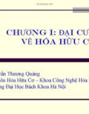 Bài giảng Chương 1: Đại cương về hóa hữu cơ