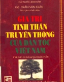 Nghiên cứu giá trị tinh thần truyền thống dân tộc Việt Nam: Phần 1