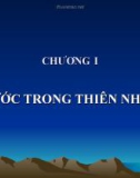 Bài giảng Địa chất thủy văn đại cương: Chương 1 - Nước trong thiên nhiên