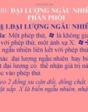 Bài giảng Xác suất - Chương 3: Đại lượng ngẫu nhiên và hàm phân phối