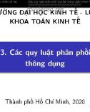 Bài giảng Lý thuyết xác suất - Chương 3: Các quy luật phân phối xác suất thông dụng