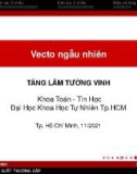 Bài giảng Xác suất thống kê: Vecto ngẫu nhiên