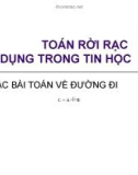 Bài giảng Toán rời rạc ứng dụng trong tin học - Chương 2: Các bài toán về đường đi