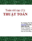 Bài giảng Toán rời rạc: Thuật toán - ThS. Hoàng Thị Thanh Hà