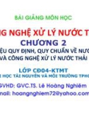 Bài giảng Công nghệ xử lý nước thải: Chương 2 - Lê Hoàng Nghiêm