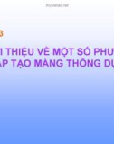 Bài giảng Phần 3: Giới thiệu về một số phương pháp tạo màng thông dụng