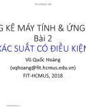 Bài giảng Thống kê máy tính và ứng dụng: Bài 2 - Vũ Quốc Hoàng