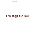 Bài giảng Thống kê máy tính: Thu thập dữ liệu - Lê Phong