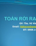 Bài giảng Toán rời rạc 1: Chương 0 - ThS. Võ Văn Phúc