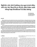 Nghiên cứu ảnh hưởng của quá trình điều chế xúc tác Na2CO3/y-Al2O3 đến hiệu suất tổng hợp biodiesel từ dầu bông