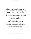 Tổng hợp đề thi và lời giải chi tiết đề thi Olympic Toán sinh viên môn Giải tích từ năm 2006 đến năm 2012 - Lê Phúc Lữ