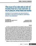 Tổng quan về sự hiện diện và một số phương pháp xử lý các chất PER- và polyfluoralkyl (PFAS) trong môi trường