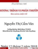 Bài giảng Phương pháp tính: Phương trình vi phân thường - Nguyễn Thị Cẩm Vân