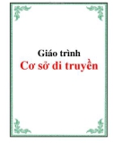 Giáo trình Cơ sở di truyền