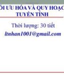 Bài giảng Tối ưu hóa và quy hoạch tuyến tính - Chương 1: Bài toán quy hoạch tuyến tính