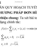 Chương I BÀI TOÁN QUY HOẠCH TUYẾN TÍNH - Bài 4. PHƯƠNG PHÁP ĐƠN HÌNH