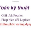 Bài giảng Toán kỹ thuật: Hàm phức và ứng dụng - Hàm giải tích