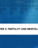 Lecture Population and development: Chapter 3: Fertility and mortality